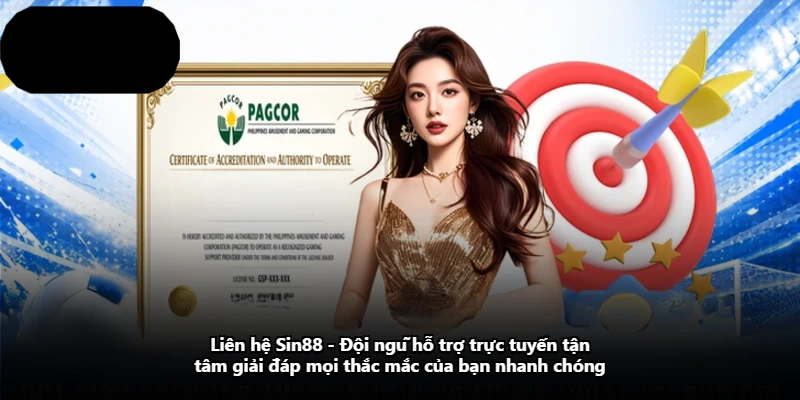 Liên Hệ Sin88 - Đội Ngũ Hỗ Trợ Trực Tuyến Tận Tâm Giải Đáp Mọi Thắc Mắc Của Bạn Nhanh Chóng